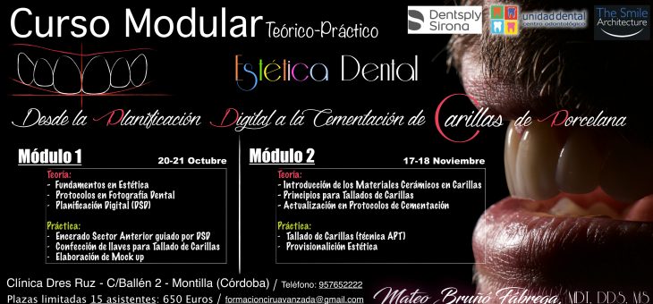 CURSO ESTÉTICA DENTAL DR.BRUÑÓ: DESDE PLANIFICACIÓN DIGITAL A CEMENTACIÓN DE CARILLAS DE PORCELANA en Clínica Dental Doctores Ruz Montilla